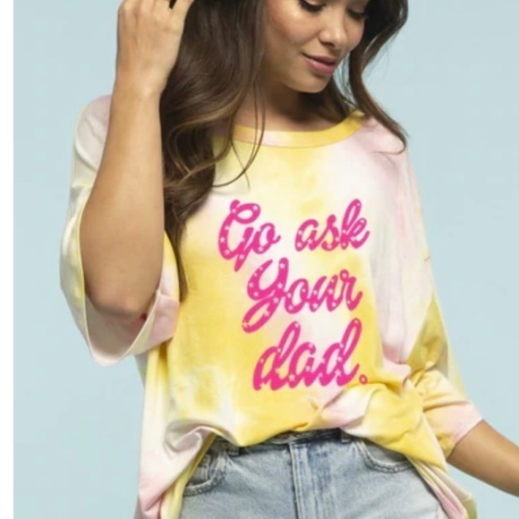 Go Ask Your Dad Oversized Relaxed Fit Tie Dye Scoop Neck Half Sleeves Tee - Picture 2 of 14